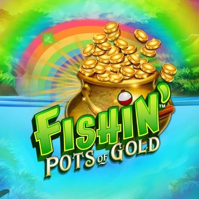 Fishin Pots Of Gold slot visual from Gameburger Studios available on casinoscored.org